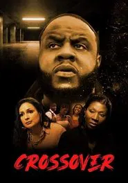 Crossover movie poster