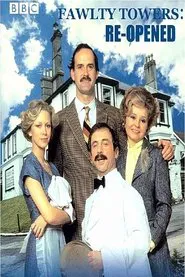 Poster do filme Fawlty Towers: Re-Opened