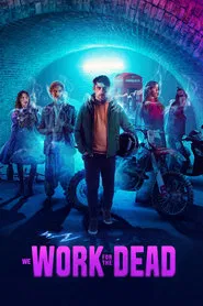 We Work for the Dead movie poster