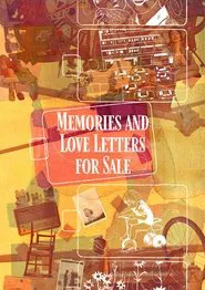 Memories and Love Letters For Sale movie poster