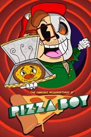 The Fabulous Misadventures of Pizza Boy movie poster