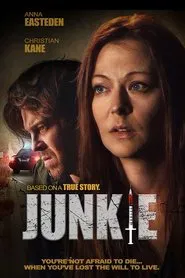 Junkie movie poster