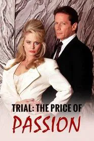Trial: The Price of Passion movie poster