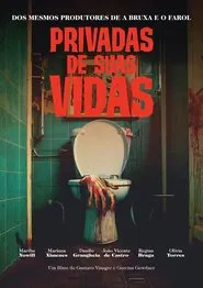 Poster do filme Privadas de Suas Vidas