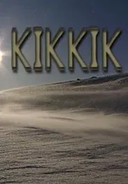 Poster do filme Kikkik