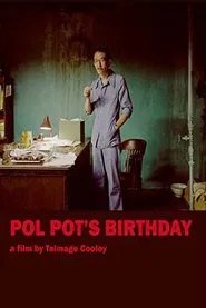 Pol Pot's Birthday movie poster