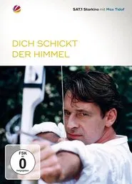 Dich schickt der Himmel movie poster