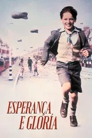 Poster do filme Esperança e Glória