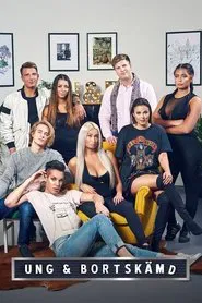Ung och bortskämd tv show poster