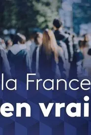 La France en vrai tv show poster
