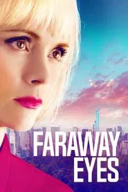 Faraway Eyes movie poster