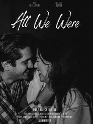All We Were movie poster