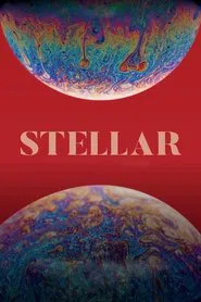 Stellar movie poster
