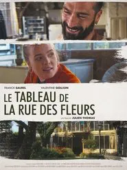 Poster do filme Le Tableau de la Rue des Fleurs