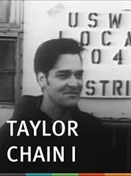 Poster do filme Taylor Chain I: A Story in a Union Local