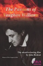 The Passions of Vaughan Williams movie poster