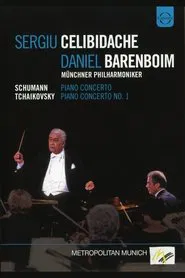 Poster do filme Daniel Barenboim & Sergiu Celibidache: Schumann, Piano Concerto / Tchaikovsky, Piano Concerto No. 1
