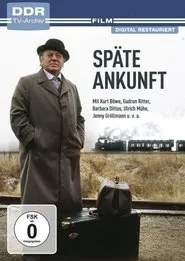 Späte Ankunft movie poster