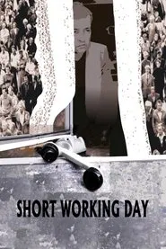 Short Working Day movie poster