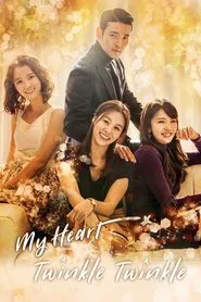 My Heart Twinkle Twinkle tv show poster