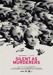 Silent as Murderers movie poster