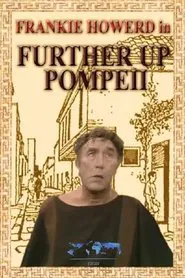 Further Up Pompeii movie poster