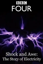 Shock and Awe: The Story of Electricity movie poster