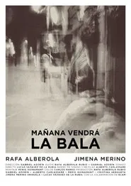 Mañana vendrá la bala movie poster