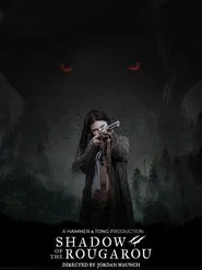 Shadow of the Rougarou tv show poster