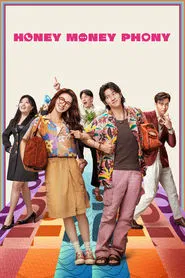 Honey Money Phony movie poster