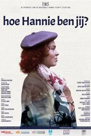 Hoe Hannie ben jij? movie poster