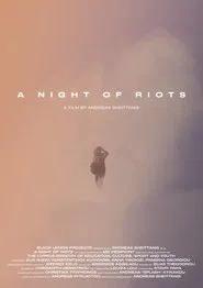 A Night of Riots movie poster