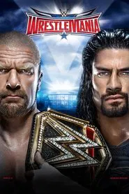 WWE WrestleMania 32 movie poster