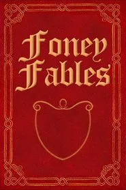 Foney Fables movie poster