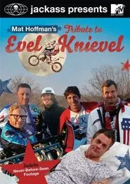Poster do filme Mat Hoffman's Tribute to Evel Knievel