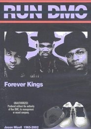 Run DMC: Forever Kings movie poster