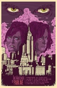 The Watcher of Park Ave movie poster
