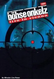 Böhse Onkelz - Live in Vienna movie poster