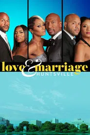 Love & Marriage Huntsville tv show poster