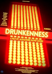 Drunkenness movie poster