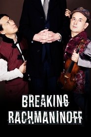 Breaking Rachmaninoff movie poster