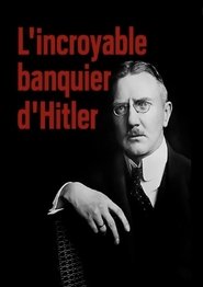 L'Incroyable Banquier d'Hitler movie poster