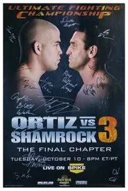 Poster do filme UFC Fight Night 6.5: Ortiz vs. Shamrock 3