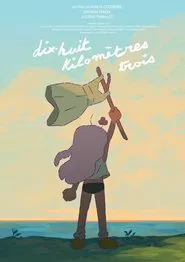 Dix-huit kilomètres trois movie poster