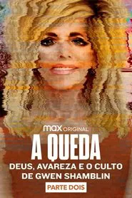 Poster da série A Queda: Deus, Avareza e o Culto de Gwen Shamblin