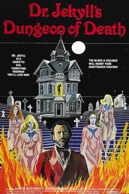 Dr. Jekyll's Dungeon of Death movie poster