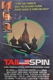 Tailspin: Behind the Korean Airliner Tragedy movie poster