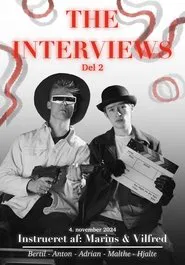 The Interviews: Part 2 movie poster