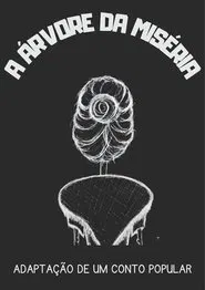 Poster do filme The Misery's Tree