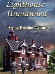 Lighthouse Unmanned movie poster